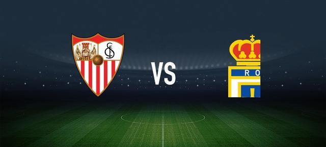 塞维利亚vs皇家奥维耶多：桑切斯、古德利首发，龙东、登东克尔出战