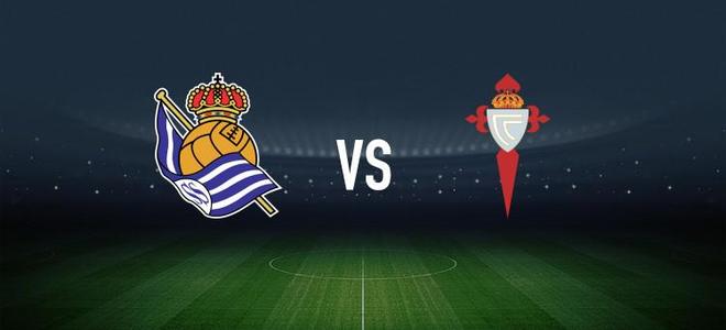 皇家社会vs塞尔塔：奥亚萨瓦尔、贡萨洛-格德斯首发，马科斯-阿隆索、莫里巴出战