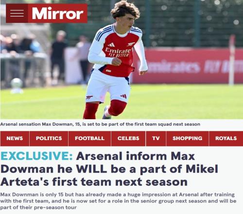 神童进厂镜报独家：阿森纳已通知15岁道曼，下赛季进入一线队