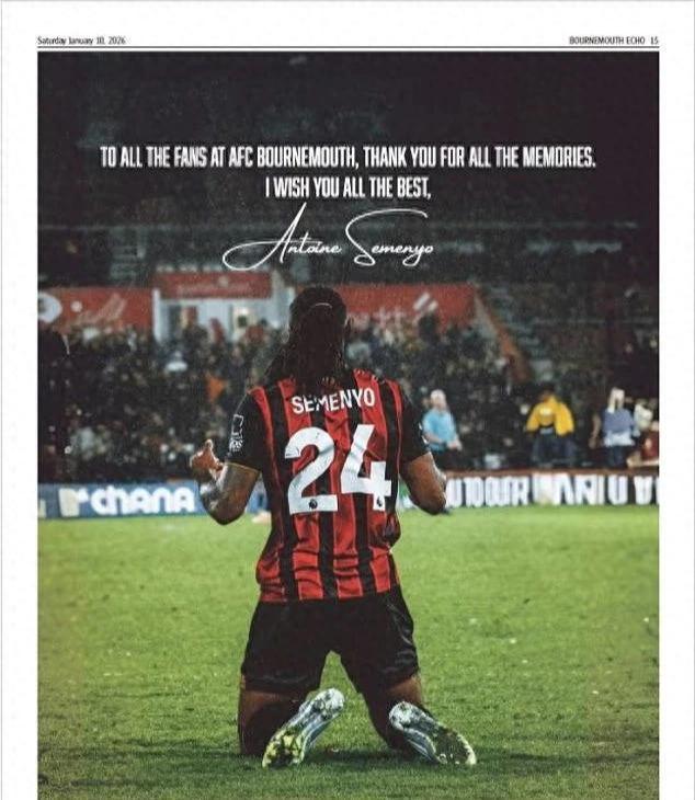 塞梅尼奥6250万英镑转会曼城，买下整版报纸致谢伯恩茅斯球迷